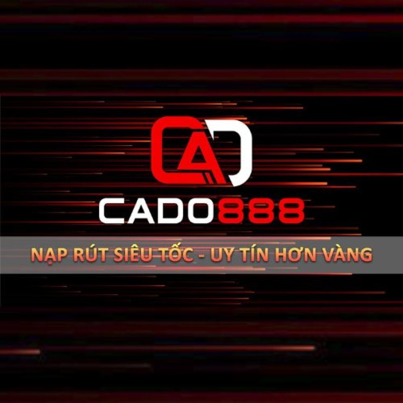 Cado888 nổi danh là tụ điểm giải trí cá cược trực tuyến đỉnh cao