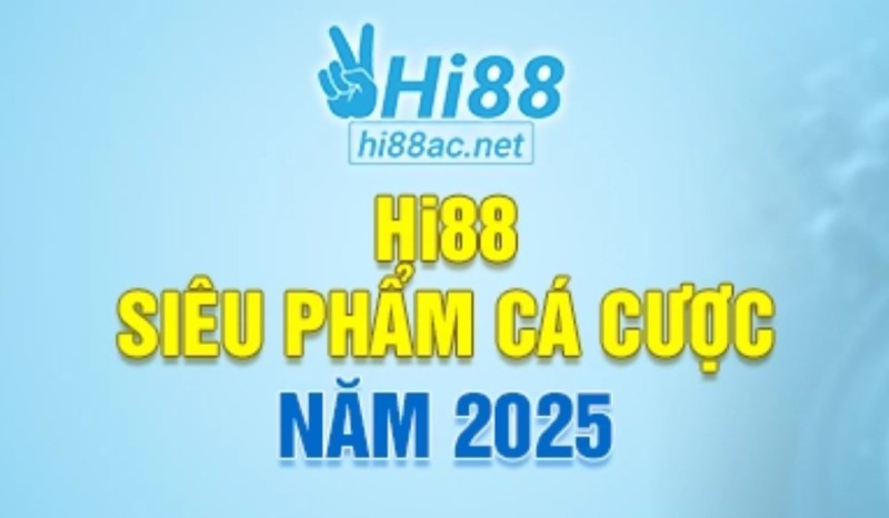 HI88 – Cổng Cá Cược