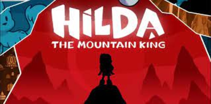 《希尔达与山丘之王》完整版全集在线看 - 完整版