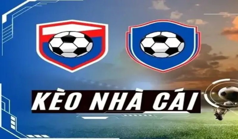 Kèo nhà cái