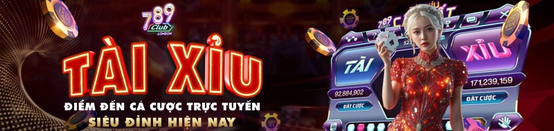 789Club – Cổng Game Giải Trí Uy Tín Với Kho Game Hấp Dẫn Và Thưởng Lớn