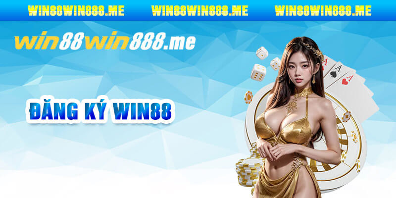 Win88 - Nhà Cái Uy Tín Được Quan Tâm Nhiều Nhất Hiện Nay