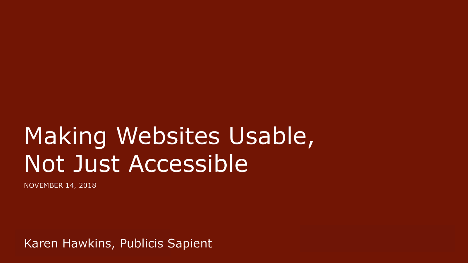 Making Websites Usable, Not Just Accessible