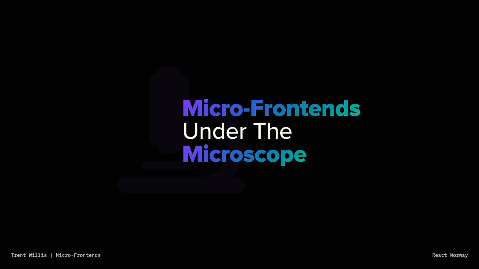 Micro-Frontends Under The Microscope
