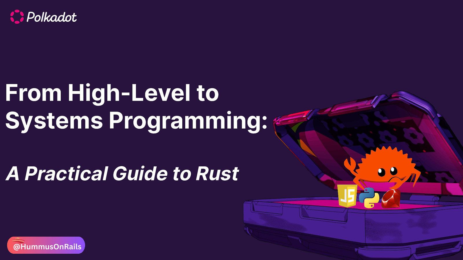 Rust for High Level Developers