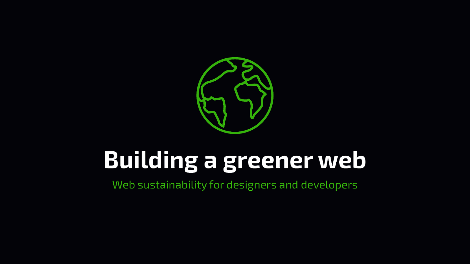 Building a Greener Web