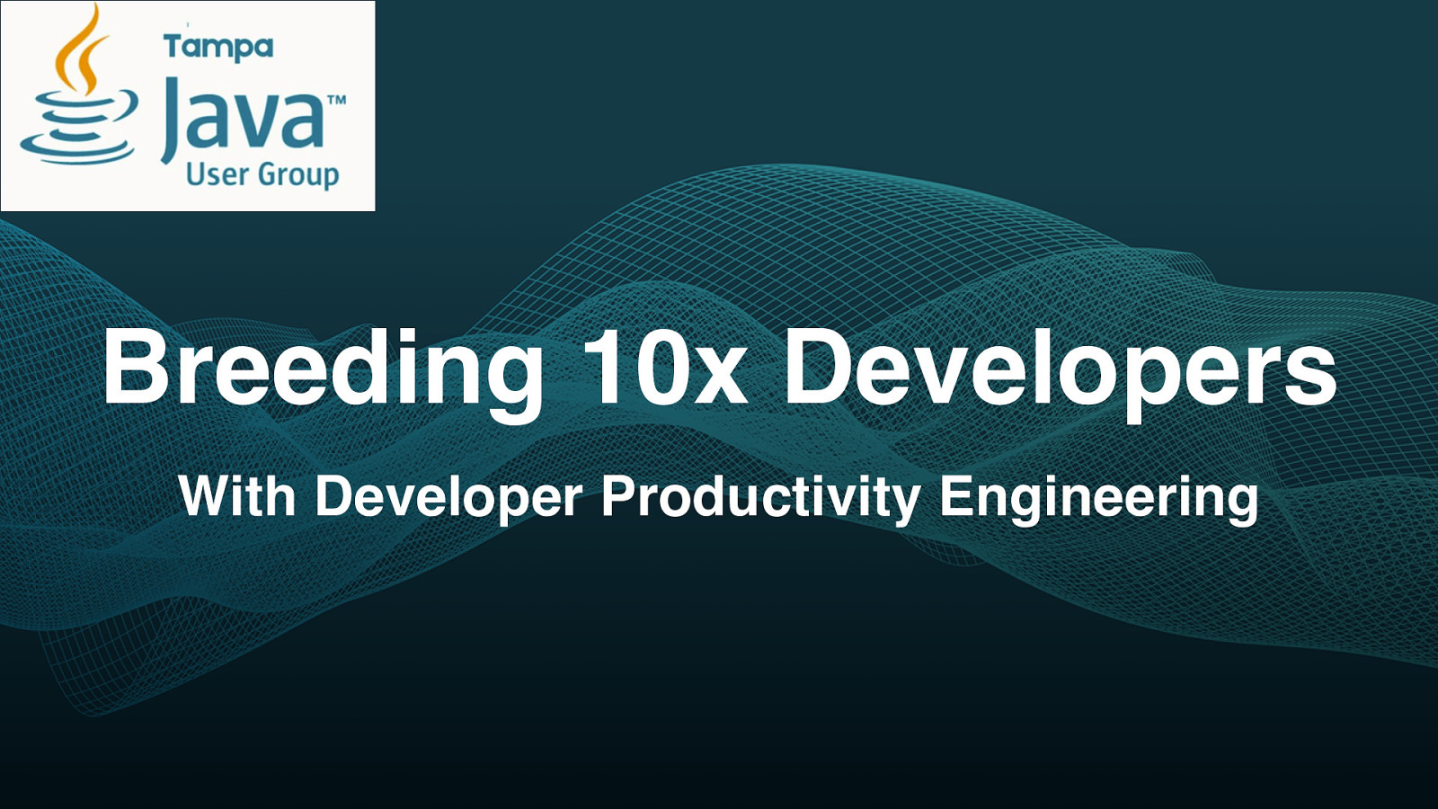 Breeding 10x Developers with Developer Productivity Engineering