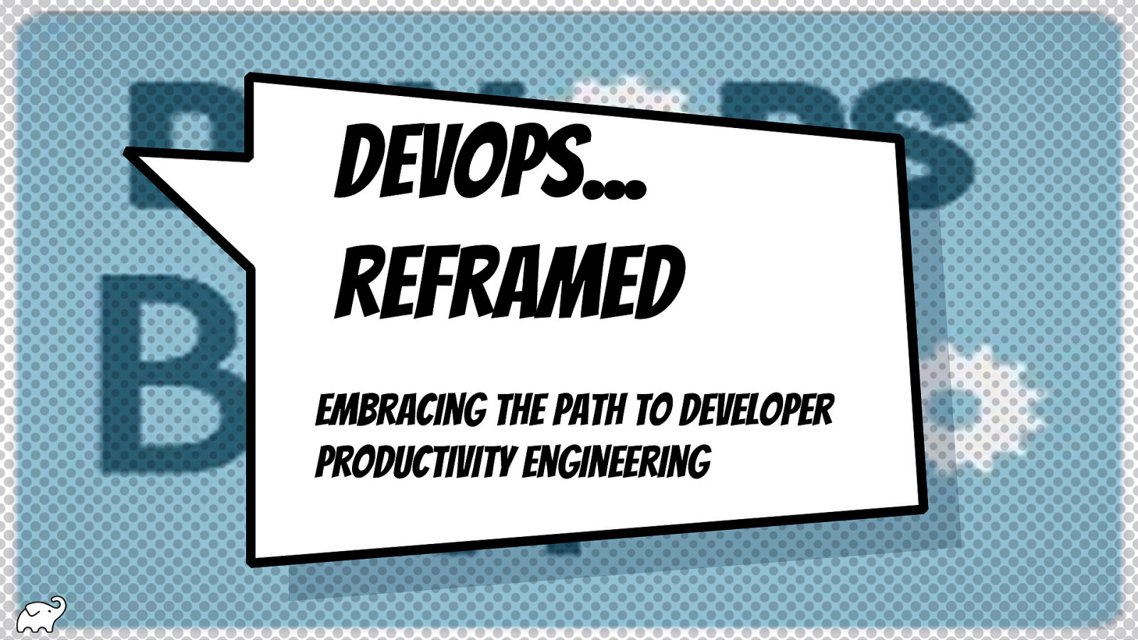 DevOps Reframed: Embracing the Path to Developer Productivity Engineering by Baruch Sadogursky