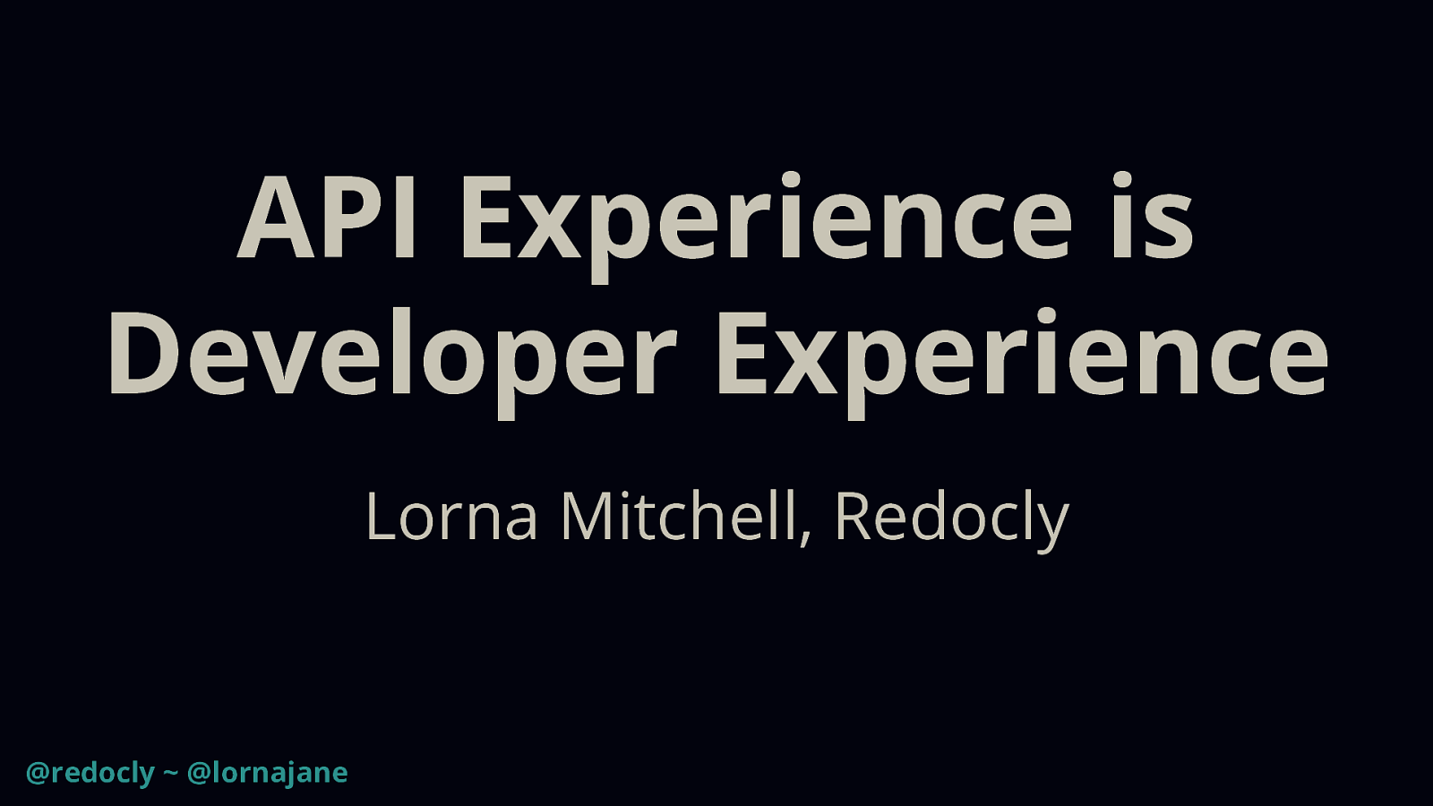 API Experience is Developer Experience