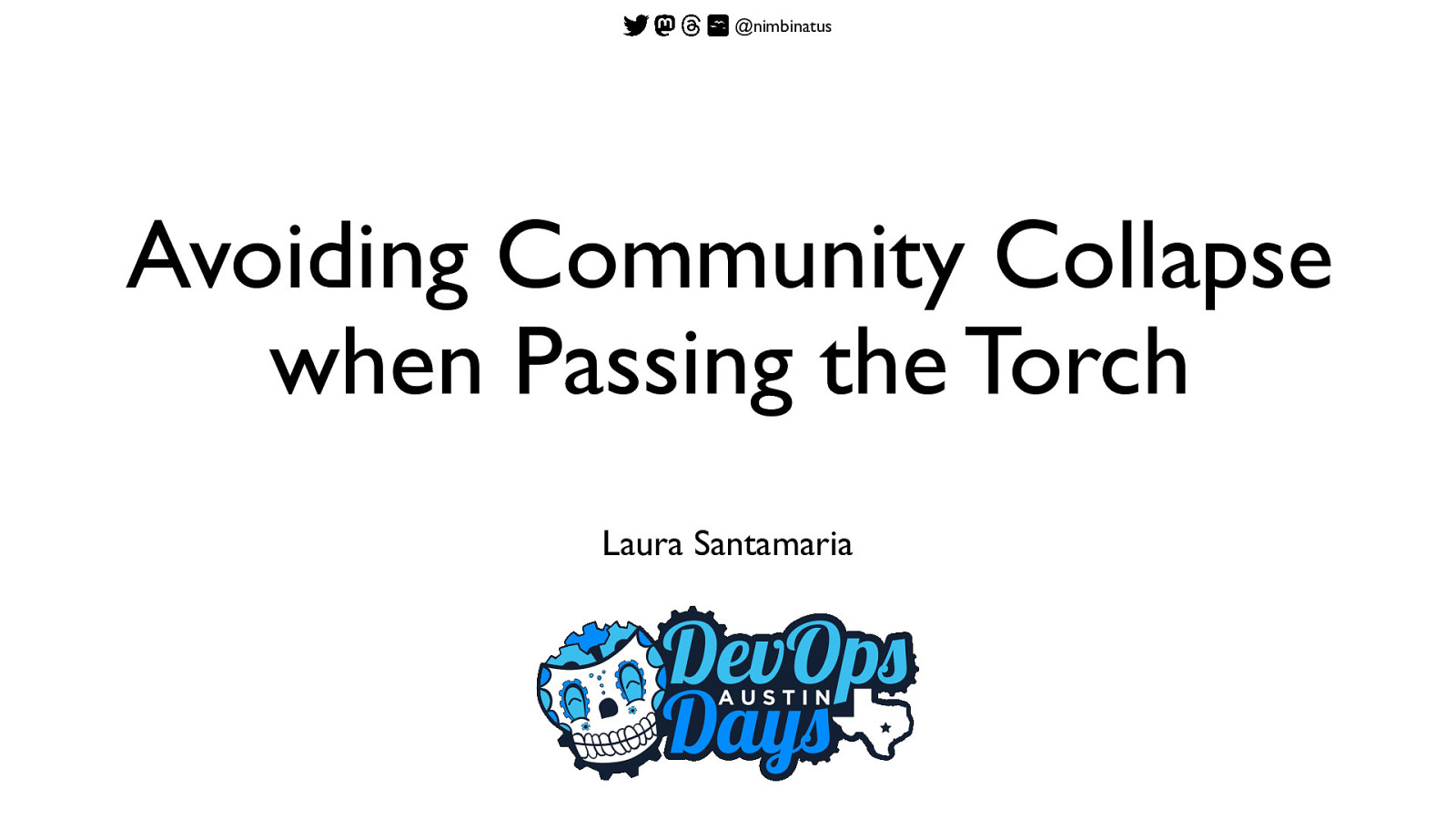Avoiding Community Collapse when Passing the Torch