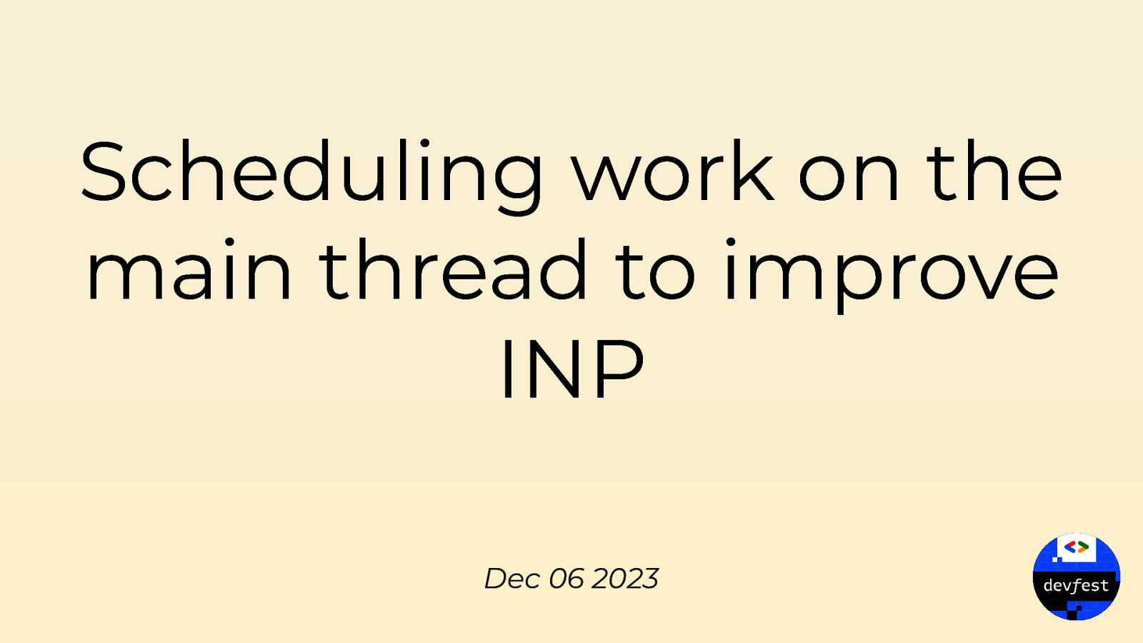 Scheduling work on the main thread to improve INP