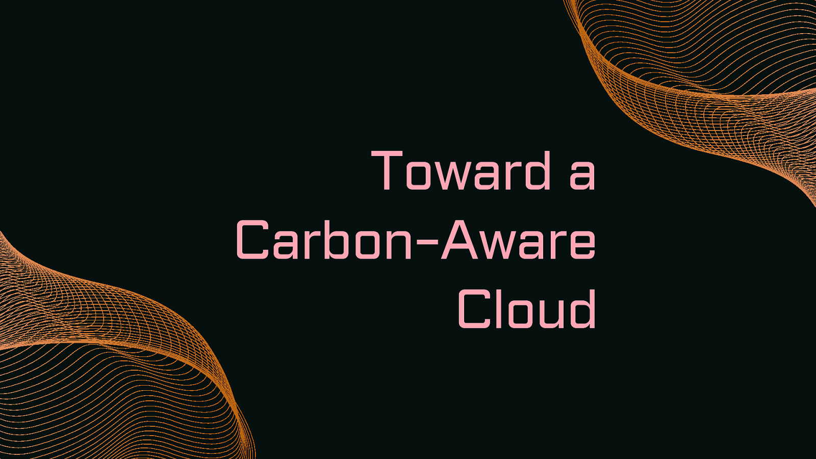 Toward a carbon-aware Cloud