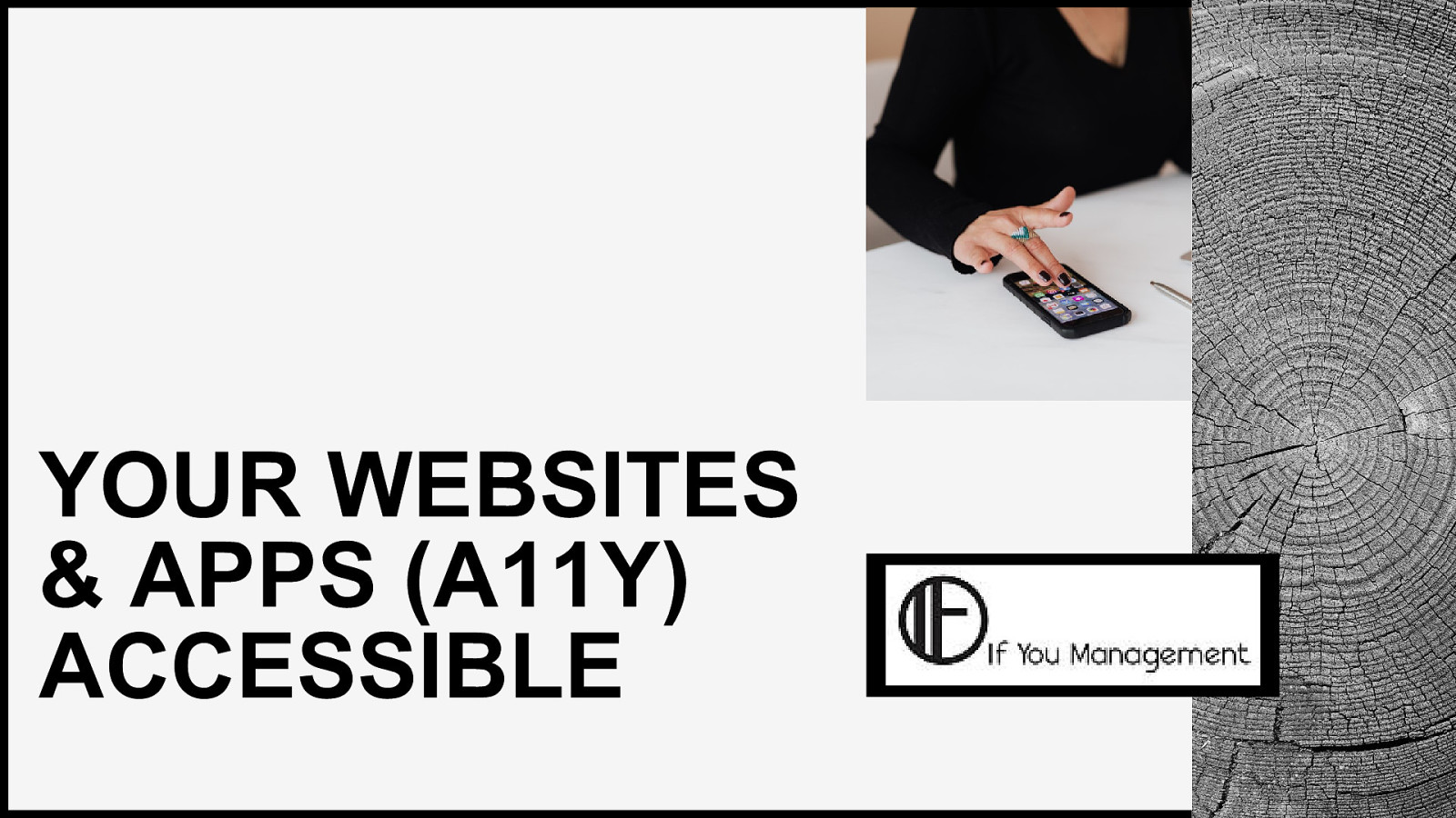 YOUR WEBSITES &amp; APPS (A11Y) ACCESSIBLE