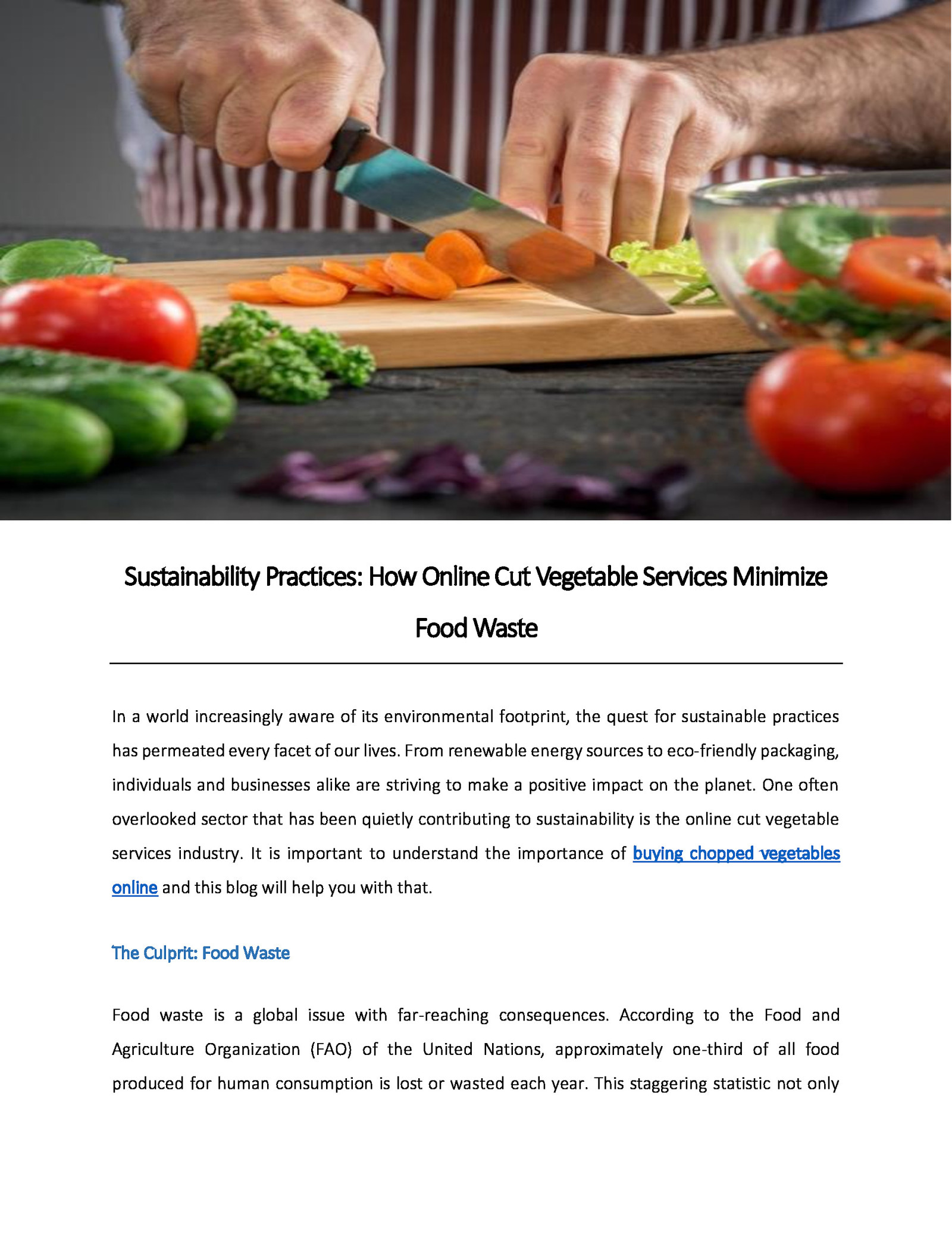 Sustainability Practices: How Online Cut Vegetable Services Minimize Food Waste