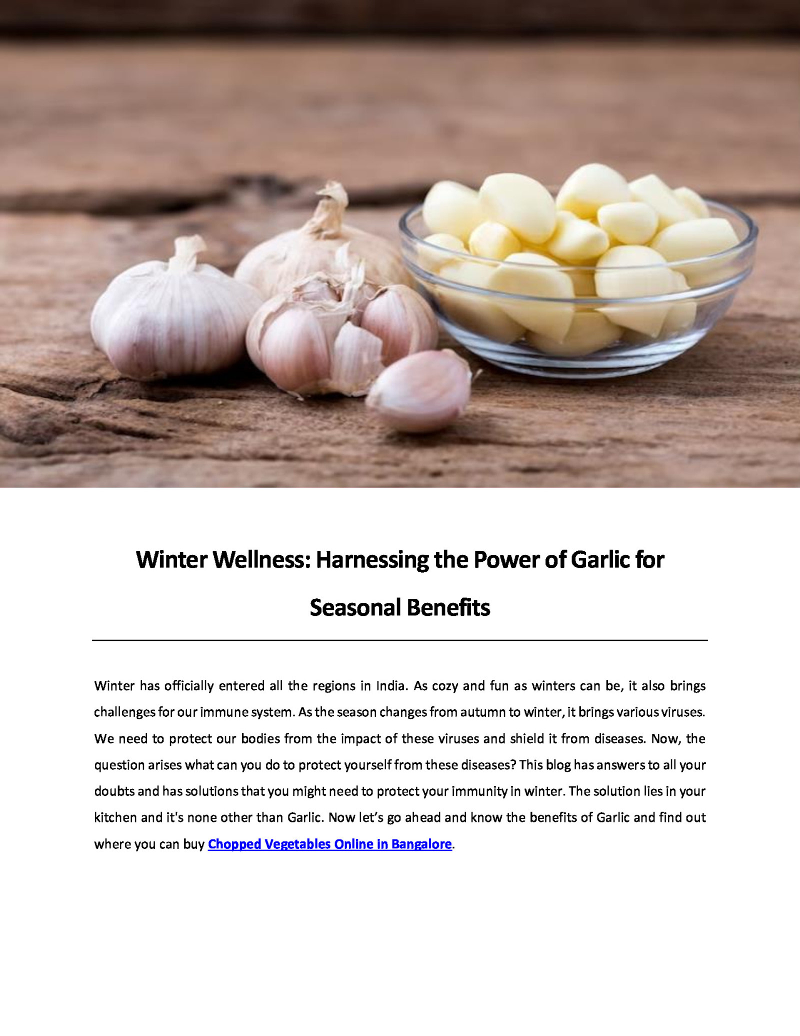 Winter Wellness: Harnessing the Power of Garlic for Seasonal Benefits