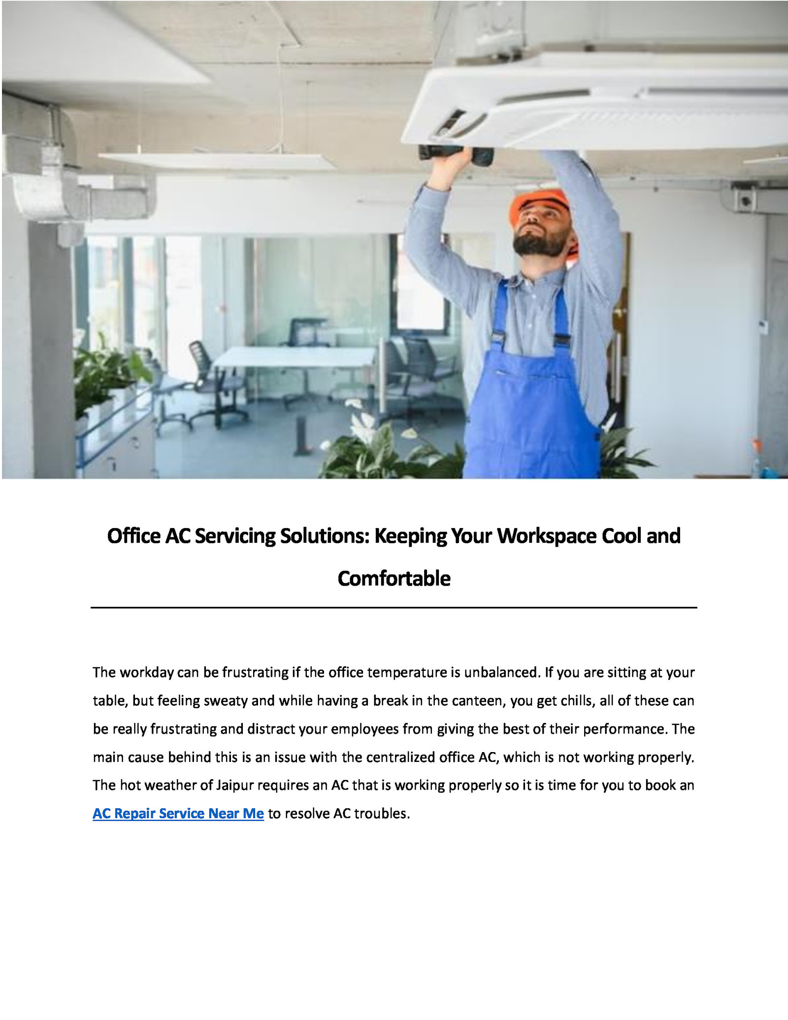 Office AC Servicing Solutions: Keeping Your Workspace Cool and Comfortable