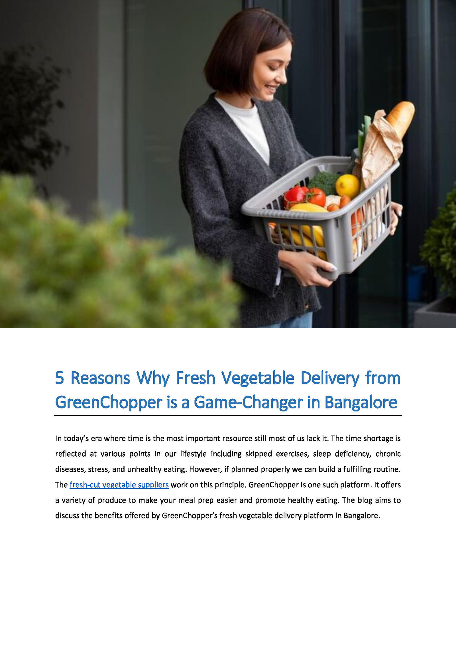 5 Reasons Why Fresh Vegetable Delivery from GreenChopper is a Game-Changer in Bangalore