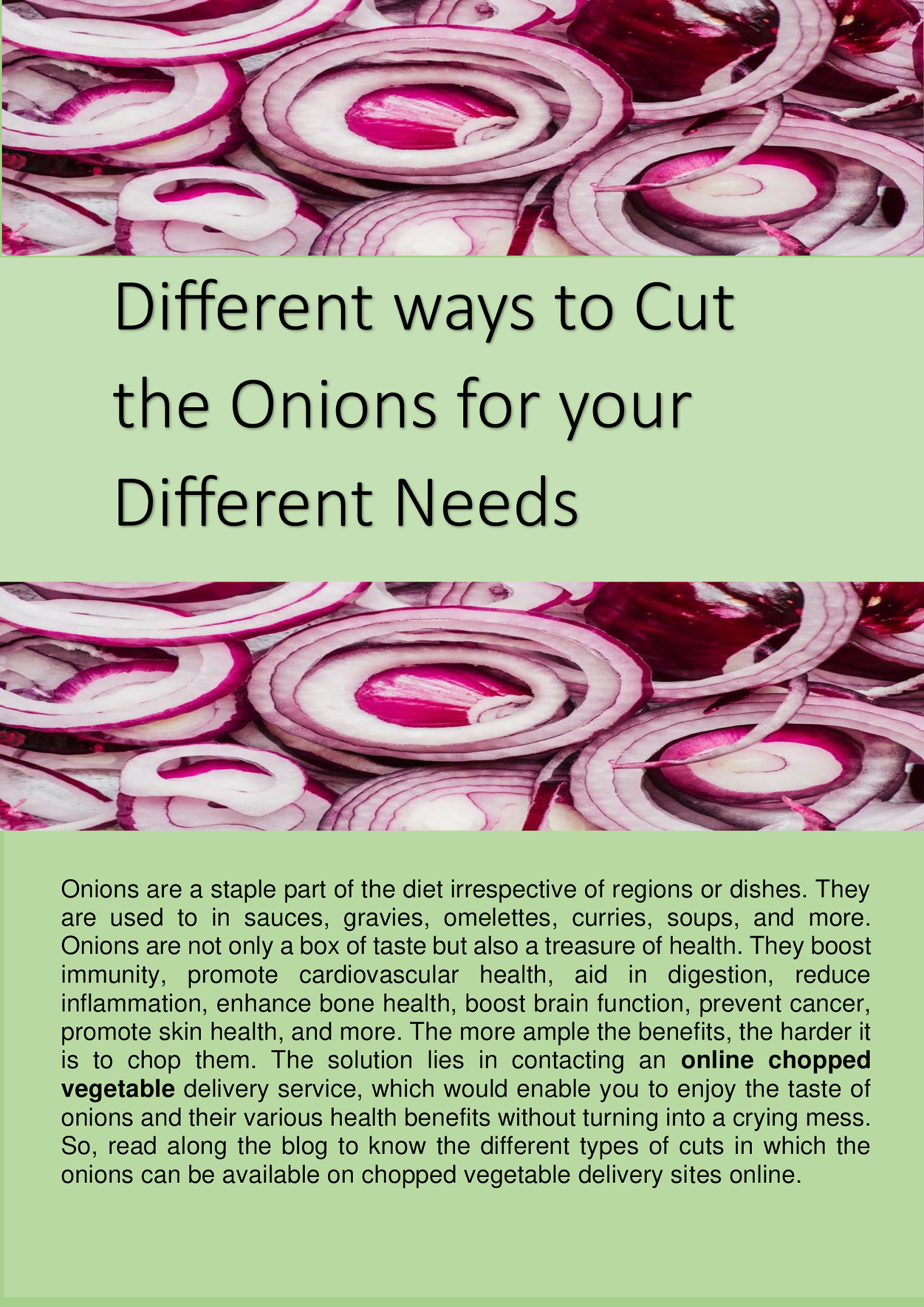 Different ways to Cut the Onions for your Different Needs