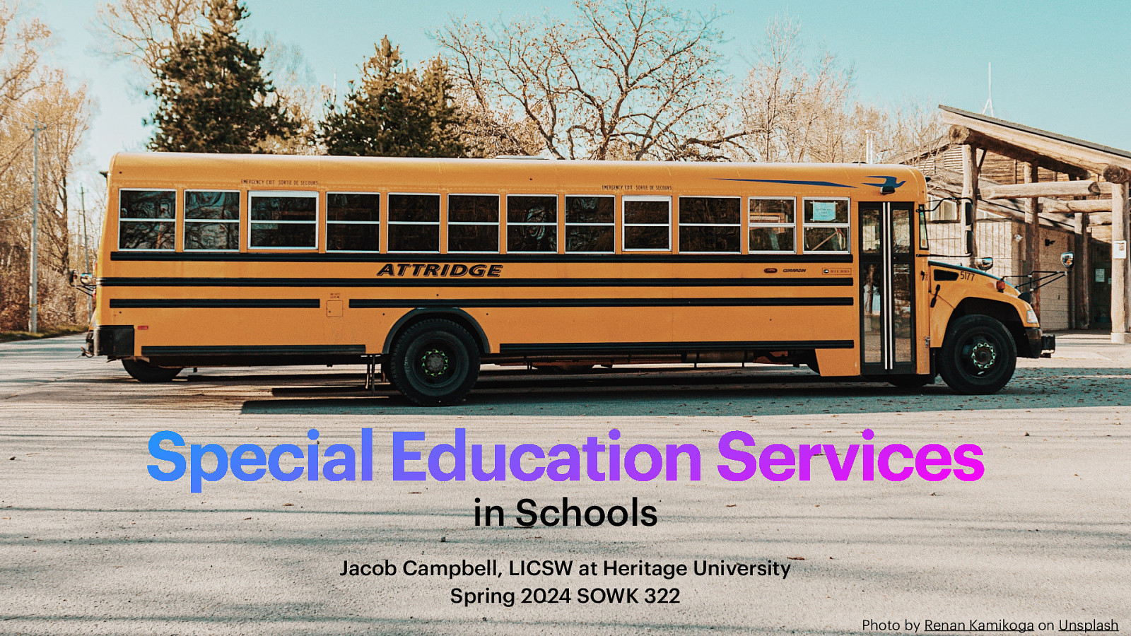 Spring 2024 SOWK 322 Week 03: Special Education Services in Schools