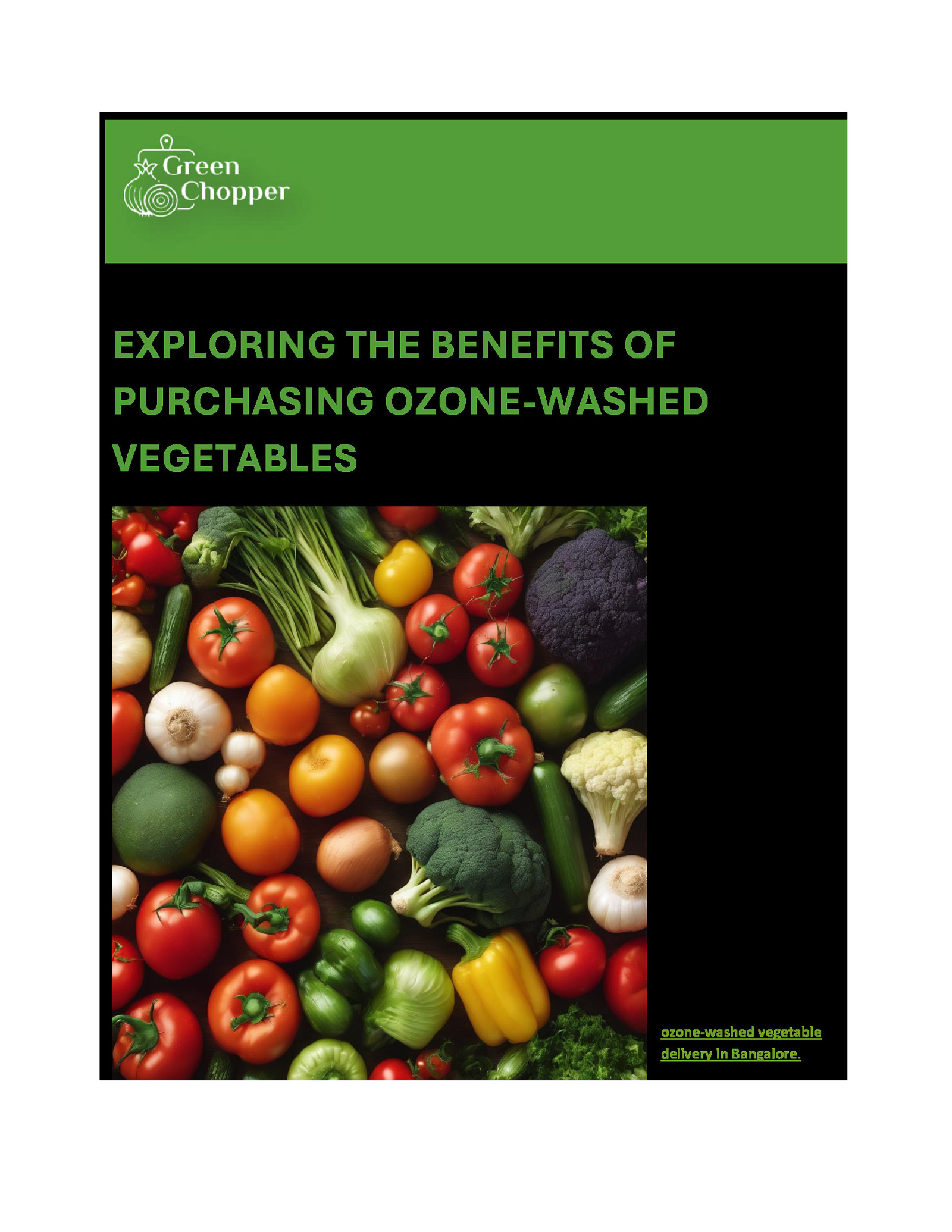 Exploring the Benefits of Purchasing Ozone-Washed Vegetables