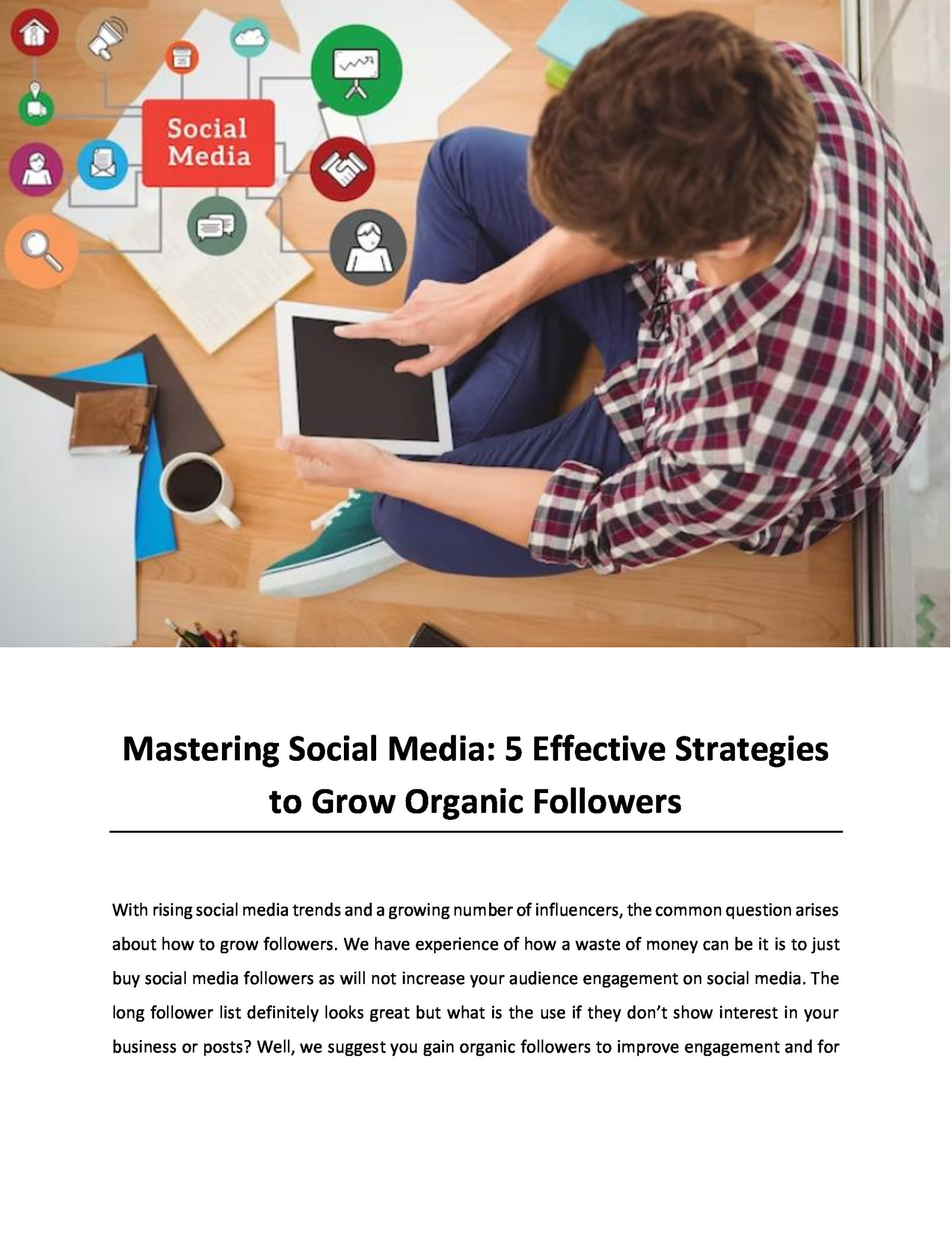 Mastering Social Media: 5 Effective Strategies to Grow Organic Followers