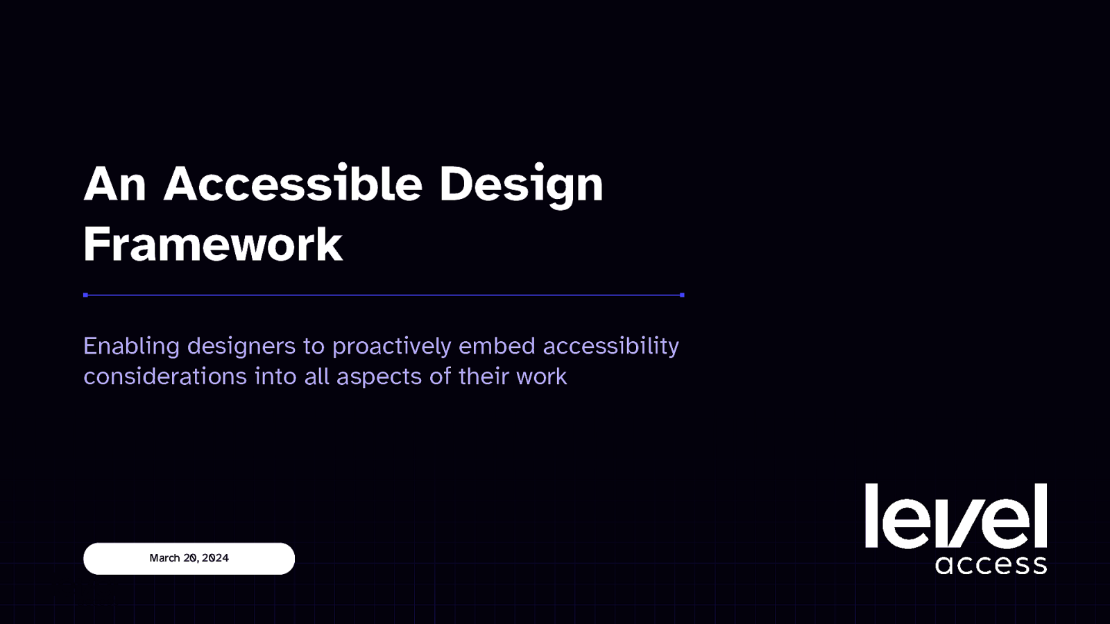 An Accessible Design Framework