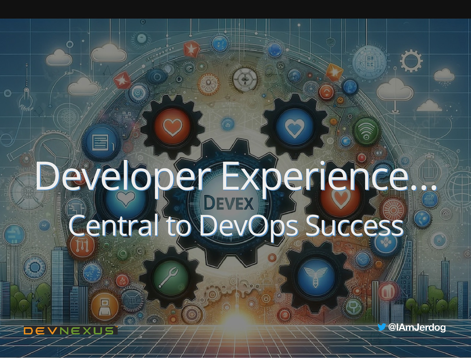 Developer Experience is central to DevOps success
