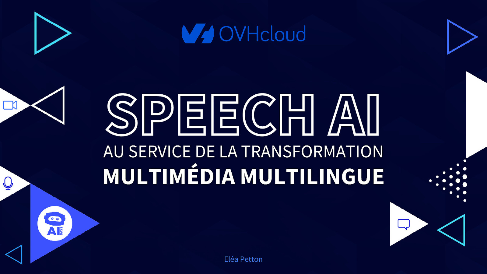 Le Speech AI au service de la transformation multimédia multilingue
