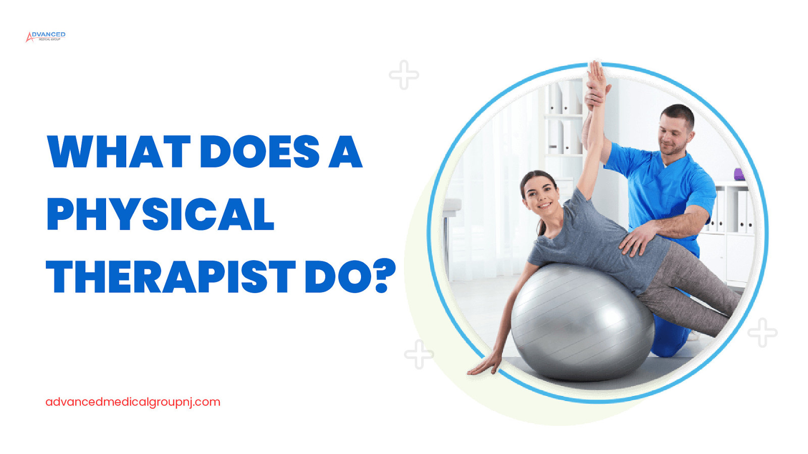 What Does A Physical Therapist Do?