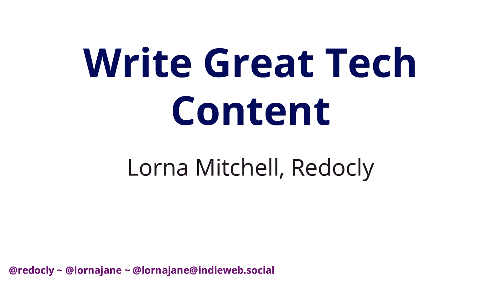 Write Great Tech Content by Lorna Jane Mitchell