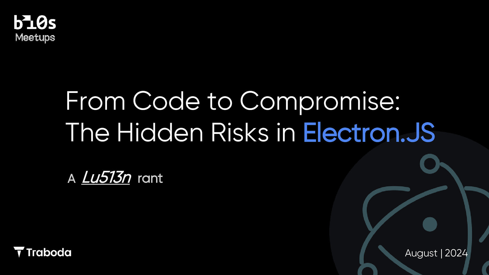 From Code to Compromise: The Hidden Risks in ElectronJS