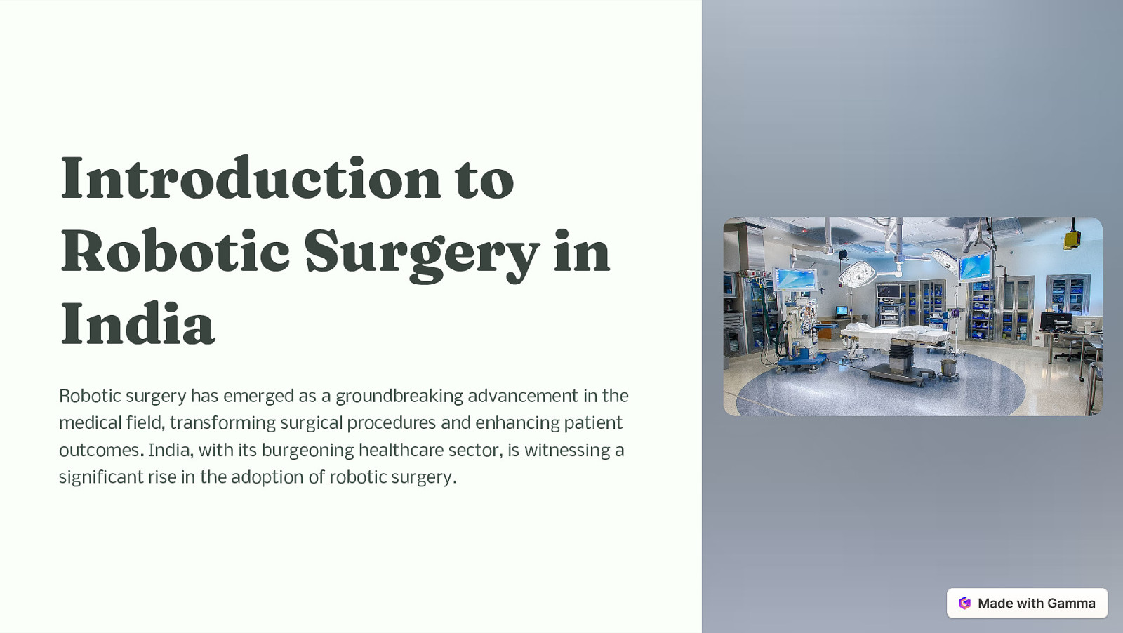 Introduction to Robotic Surgery in India