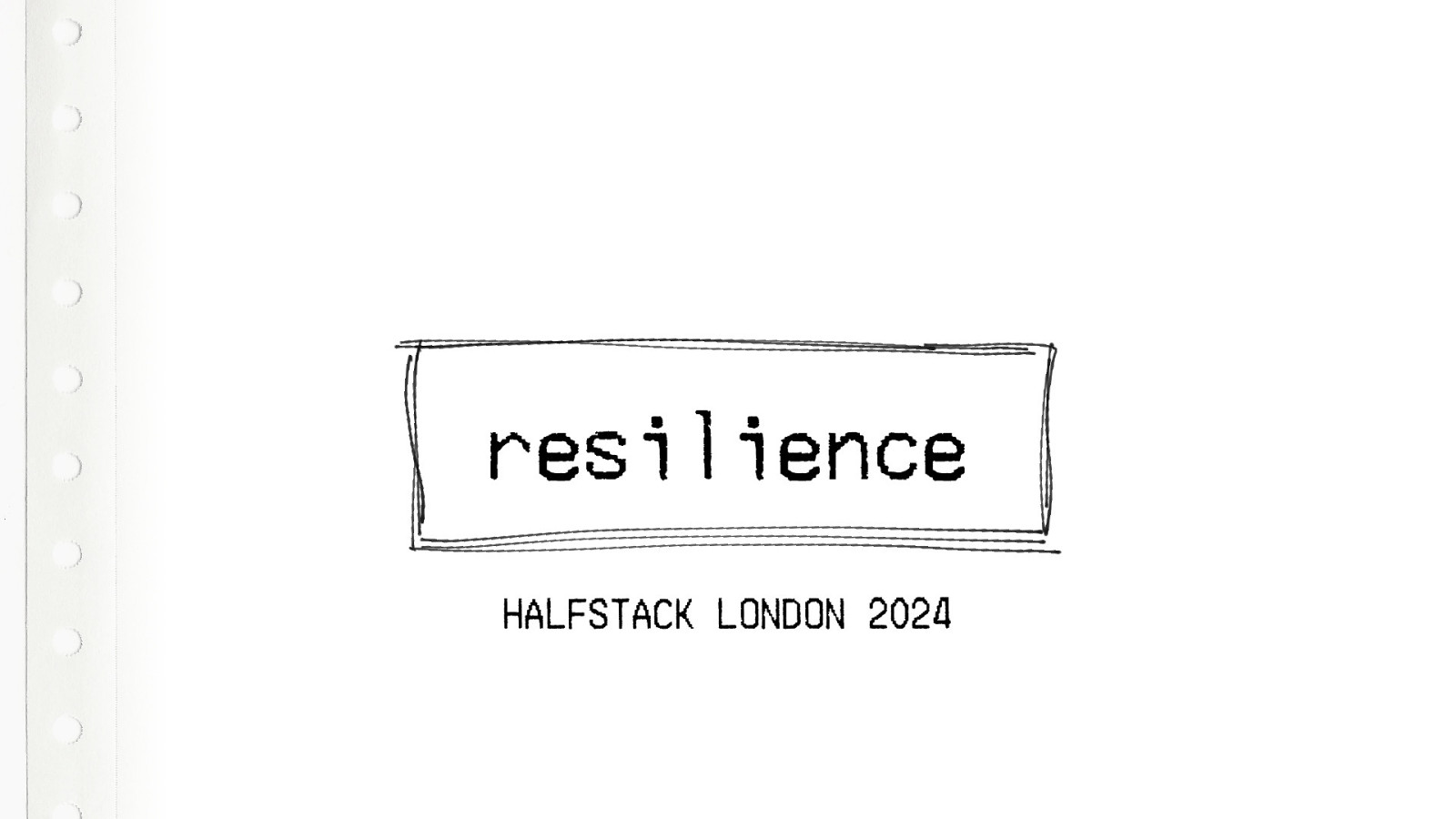 Resilience