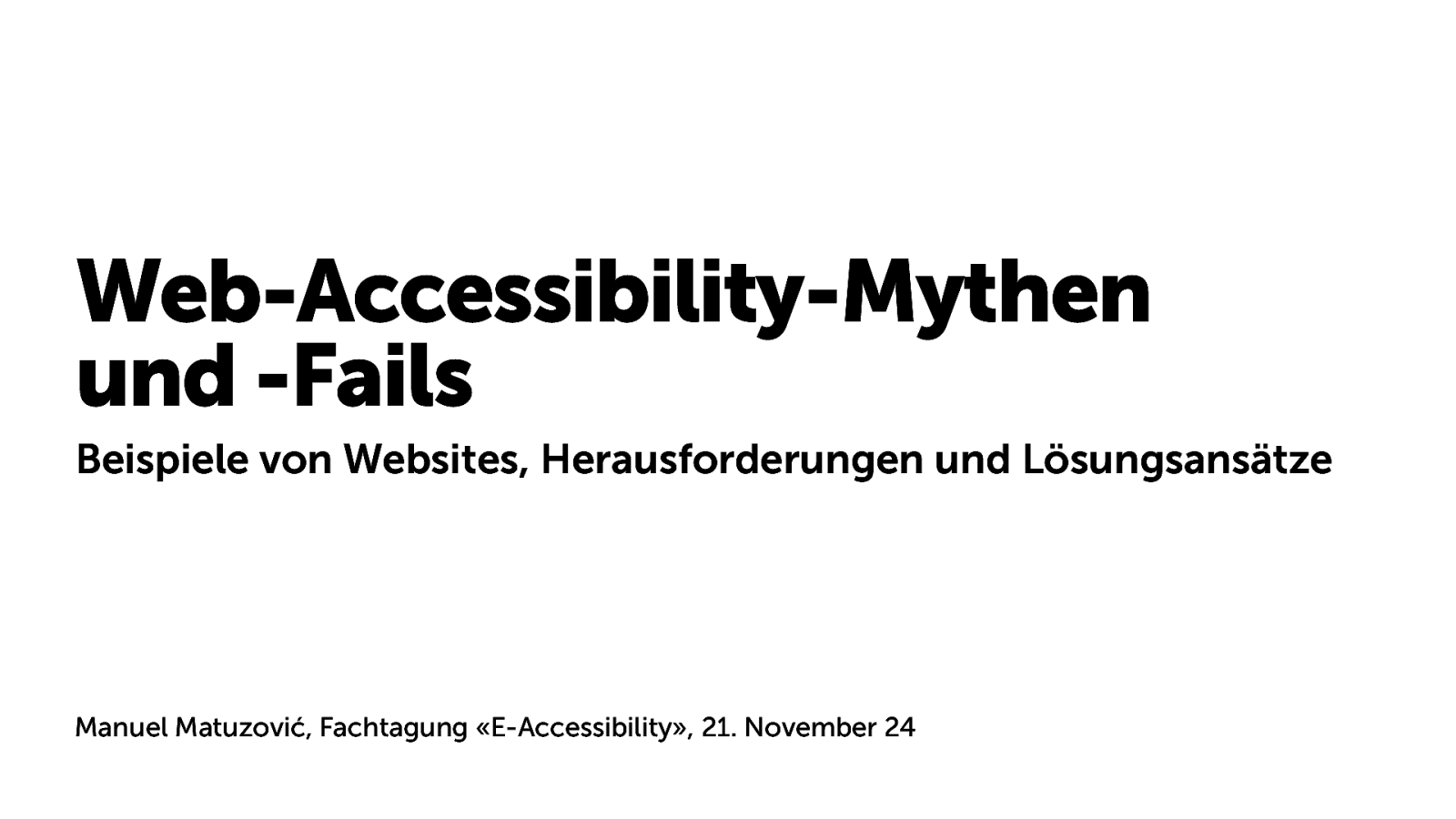 Web-Accessibility-Mythen  und -Fails