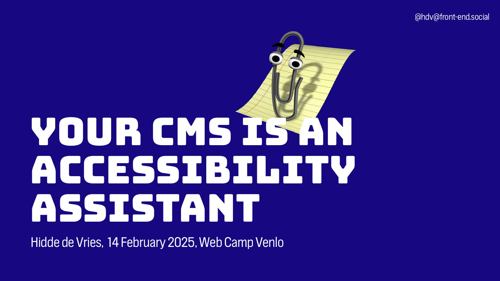 Your CMS is an accessibility assistant