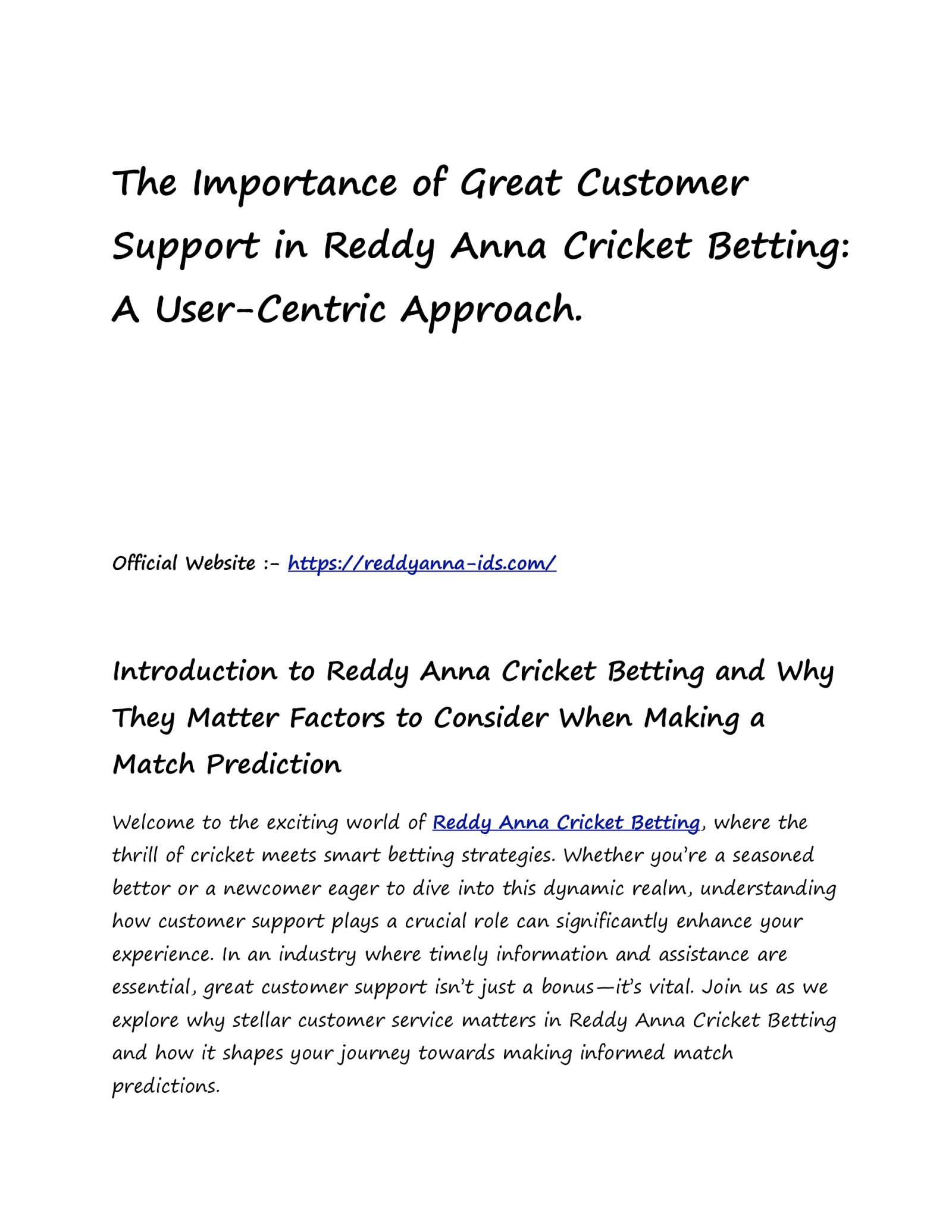 The Importance of Great Customer Support in Reddy Anna Cricket Betting: A User-Centric Approach.
