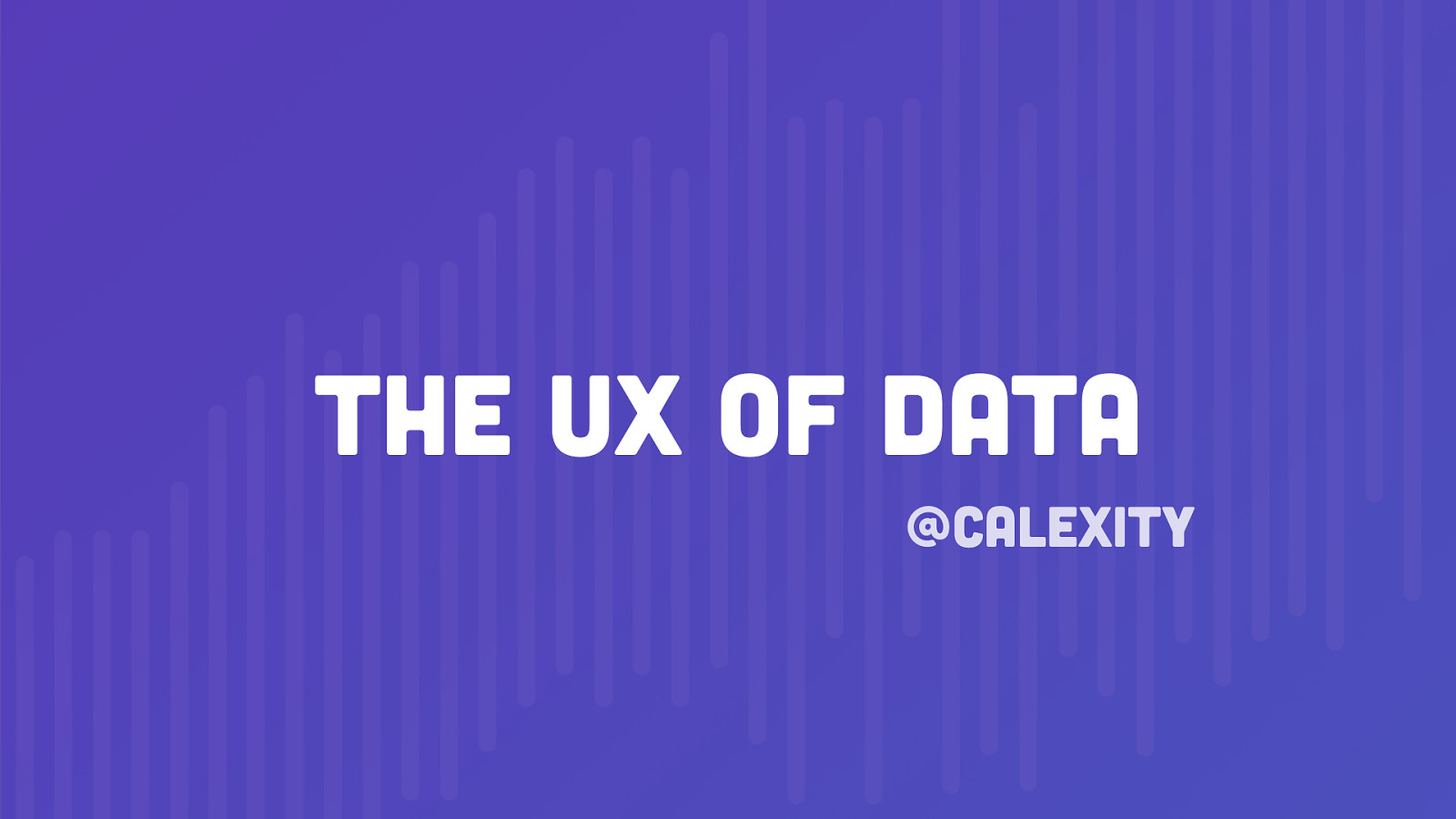 The UX of Data