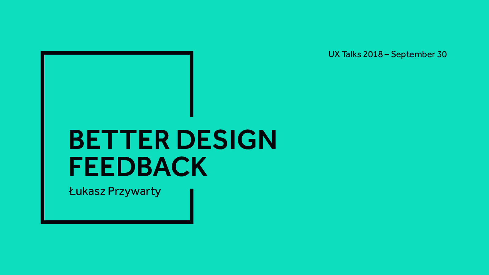 Better Design Feedback
