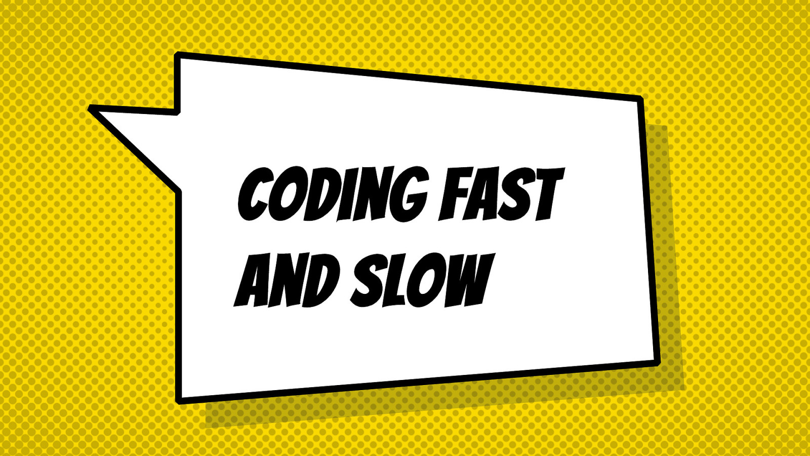 Coding Fast and Slow: Applying Kahneman’s Insights to Improve Development Practices and Efficiency