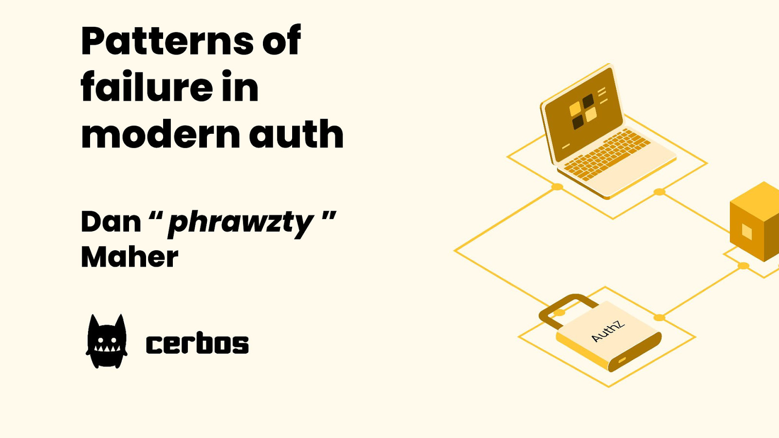  Patterns of failure in modern authorization