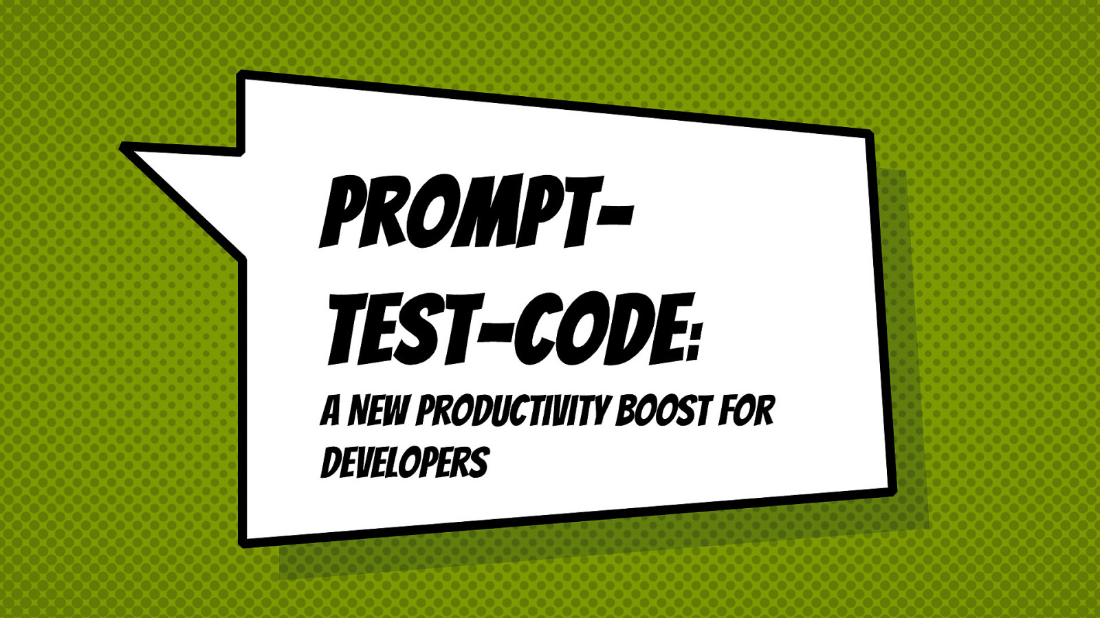 Prompt-Test-Code: A New Productivity Boost for Developers