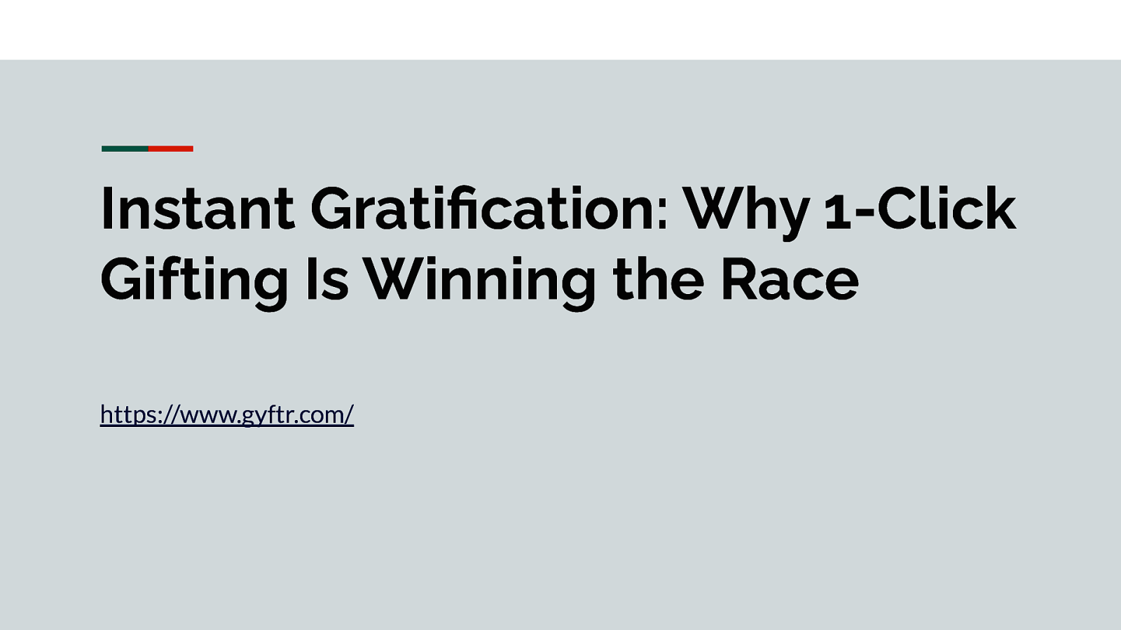 Instant Gratification: Why 1-Click Gifting Is Winning the Race