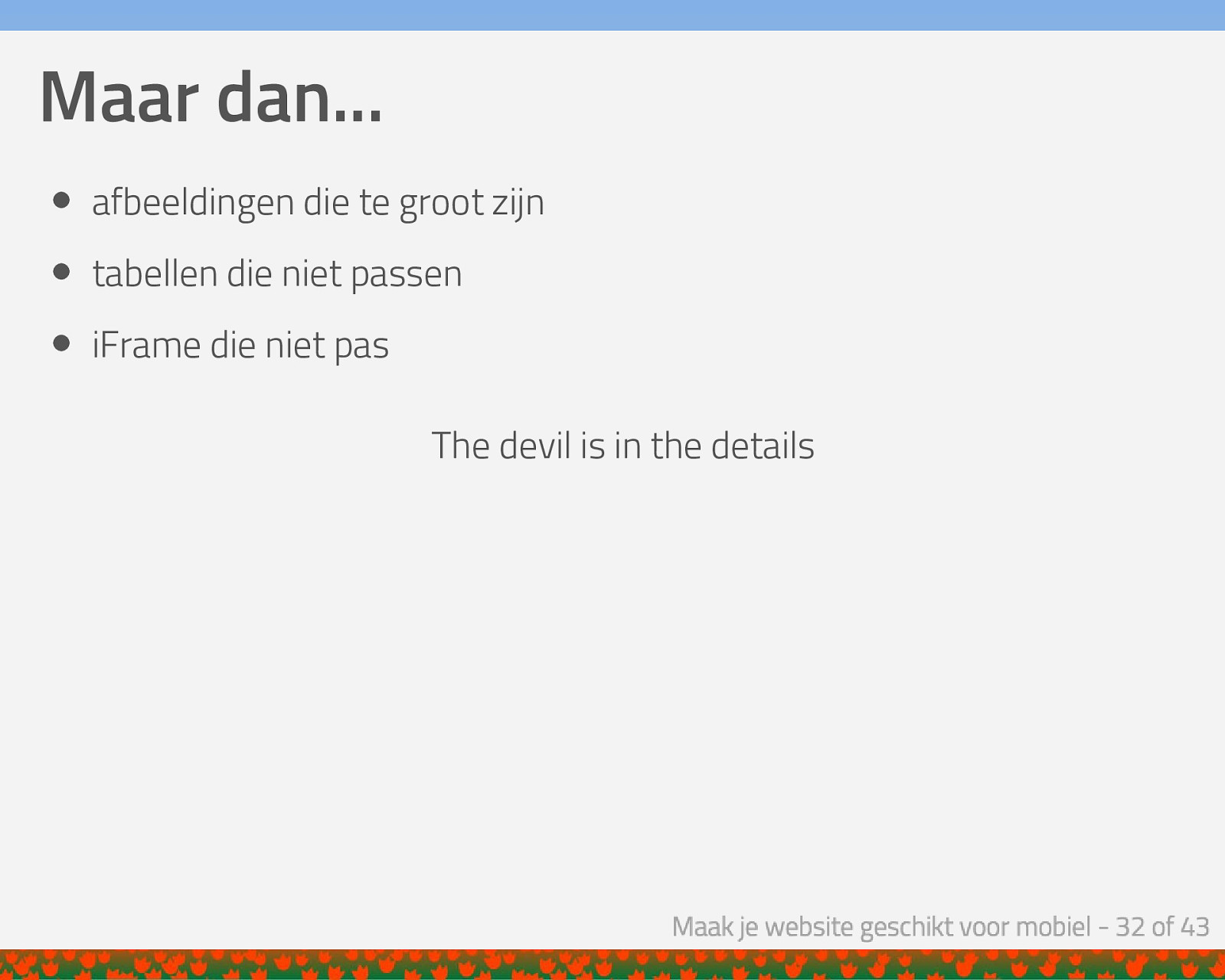 Slide 32