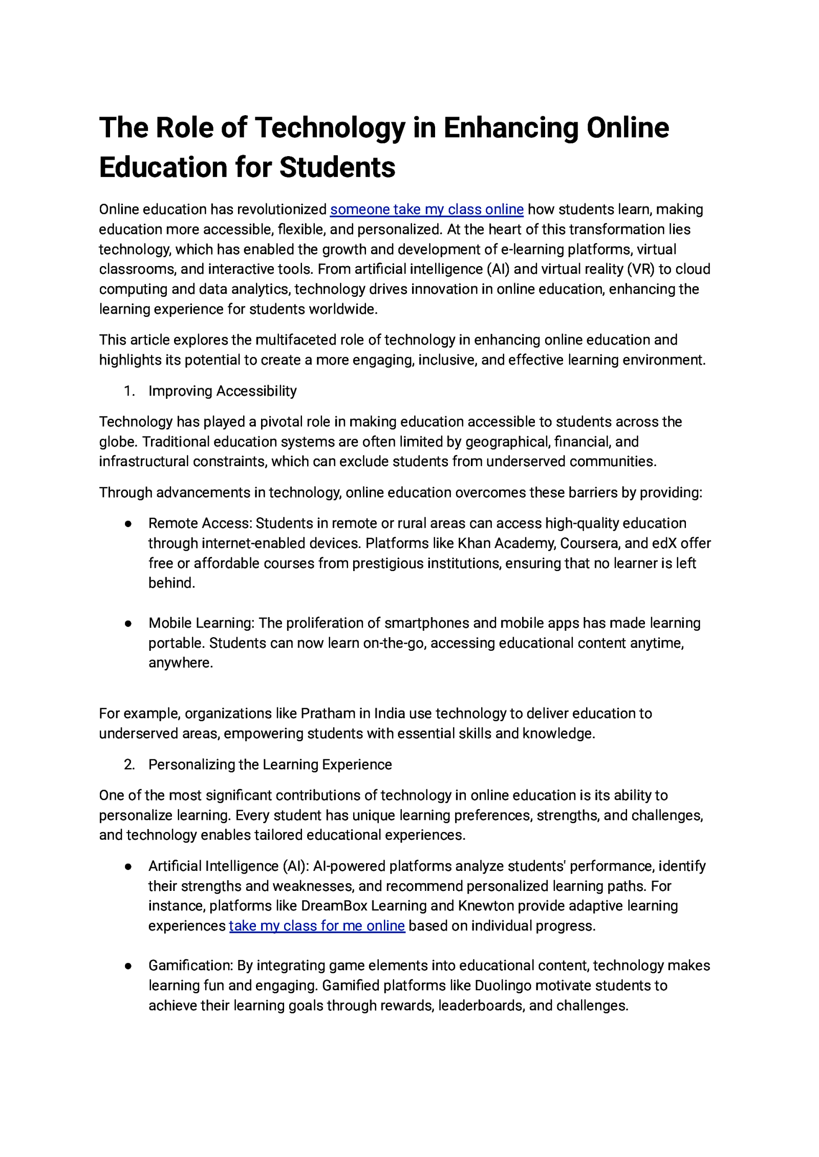 The Role of Technology in Enhancing Online Education for Students