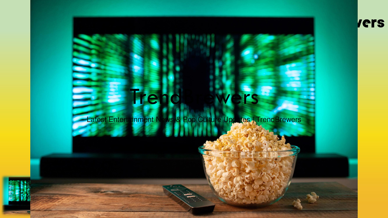 TrendBrewers | Entertainment, Music, Lifestyle & Pop Culture Blog PDF 3