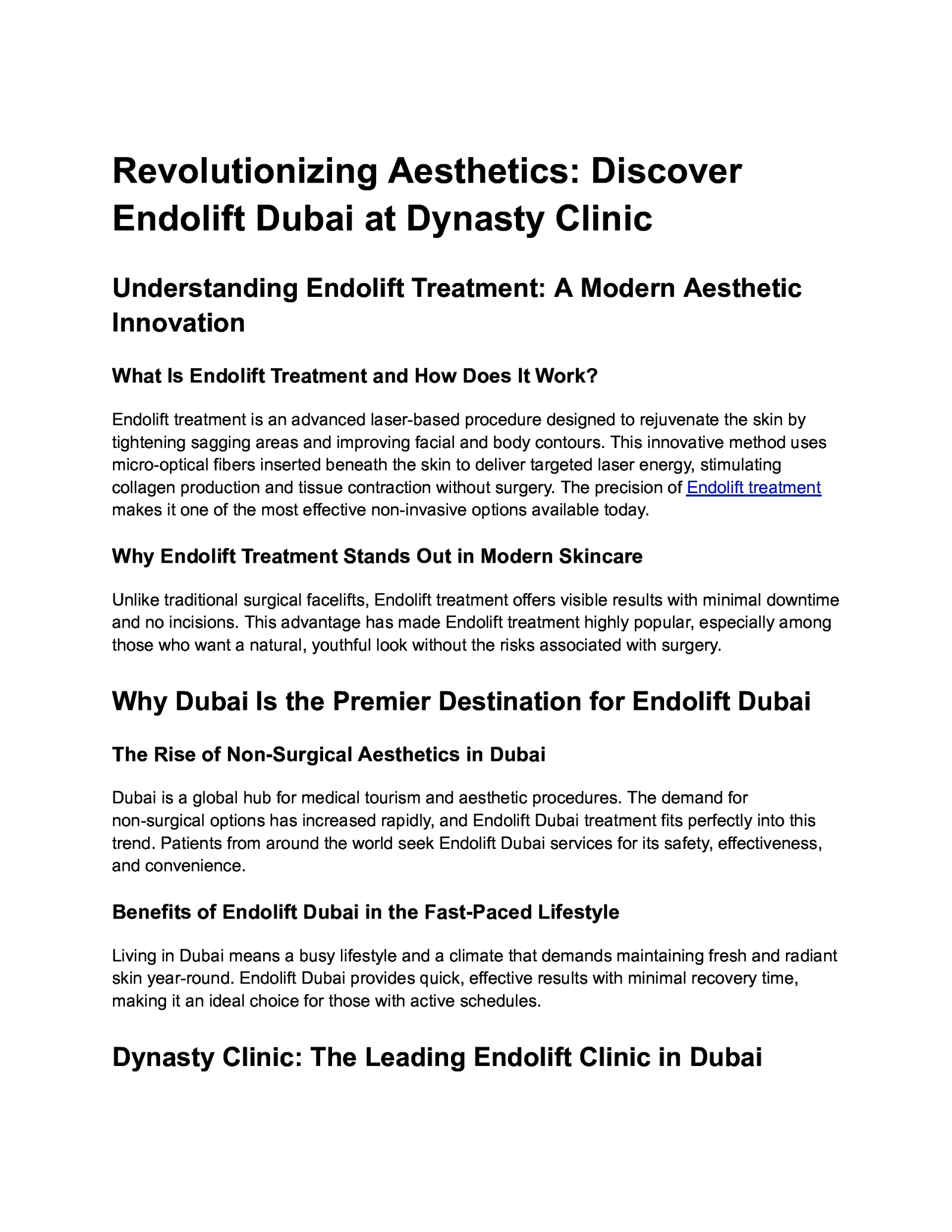 Revolutionizing Aesthetics: Discover Endolift Dubai at Dynasty Clinic