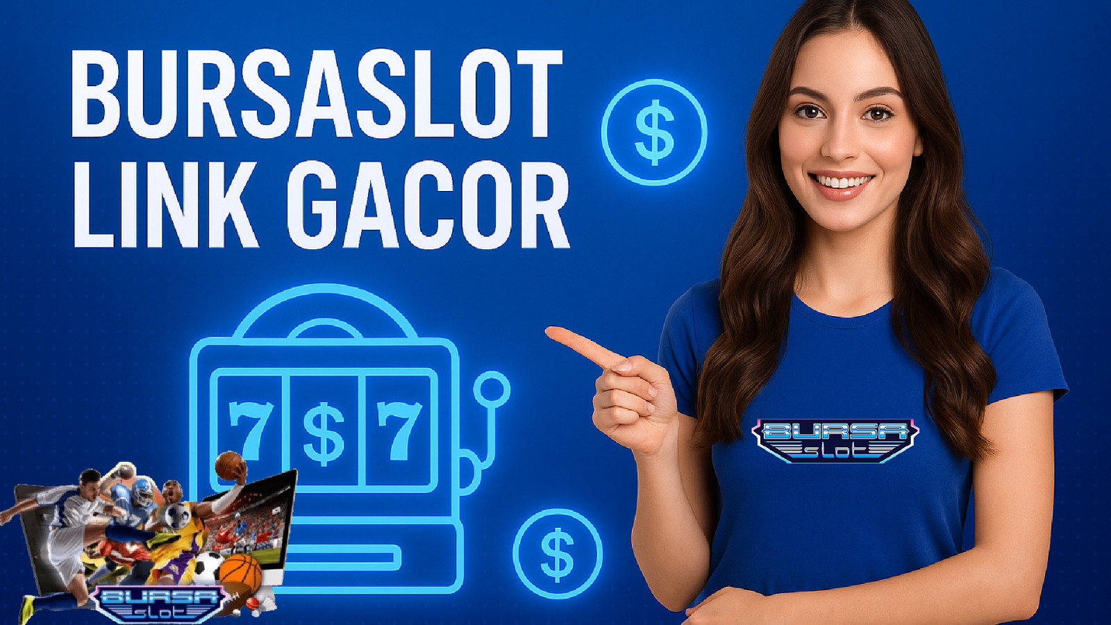 Bursaslot Link Gacor: Akses Aman Menuju Dunia Slot Online Terpercaya