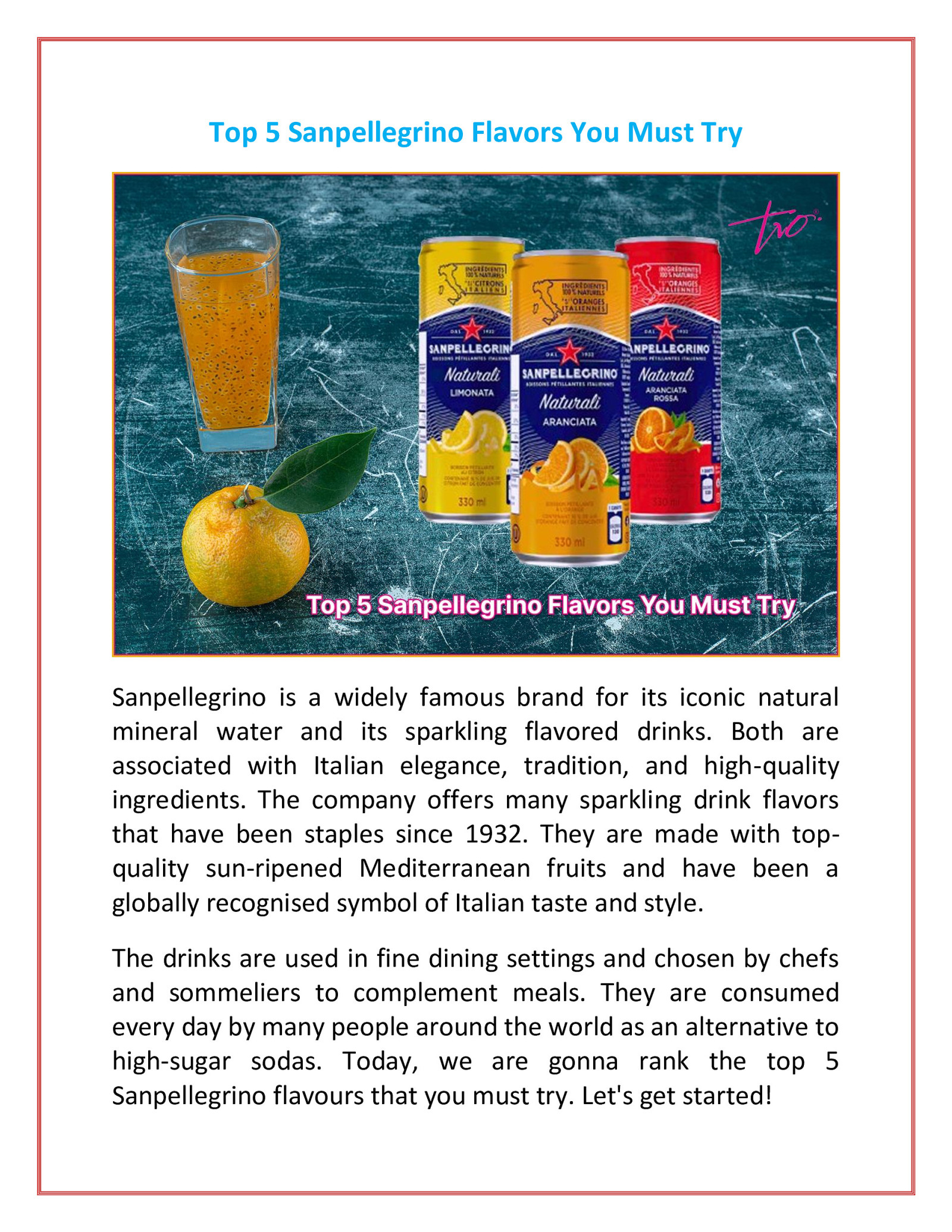 Top 5 Sanpellegrino Flavors You Must Try