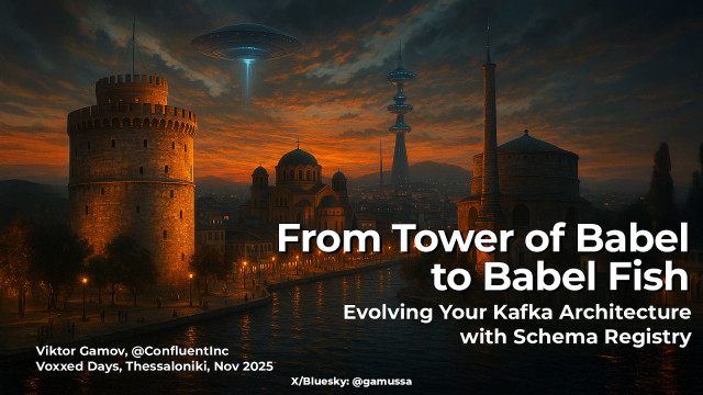From Tower of Babel to Babel Fish: Evolving Your Kafka Architecture With Schema Registry