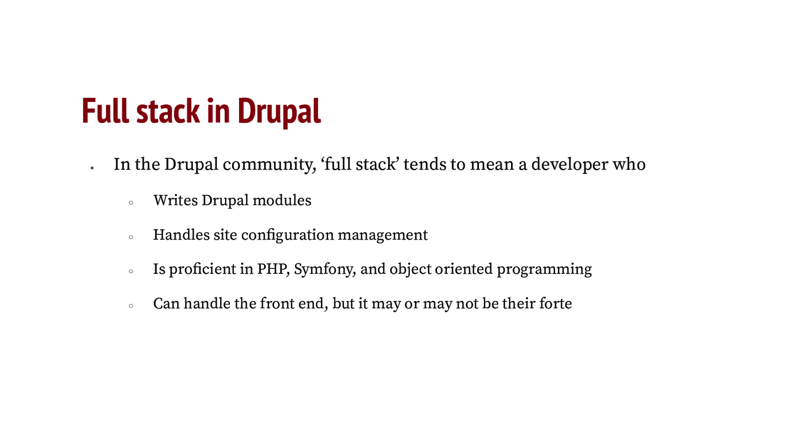 Full stack in Drupal